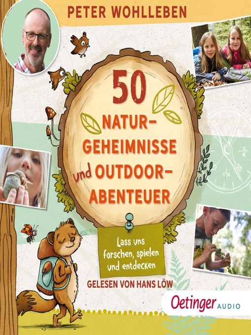 Title details for 50 Naturgeheimnisse und Outdoorabenteuer by Peter Wohlleben - Wait list